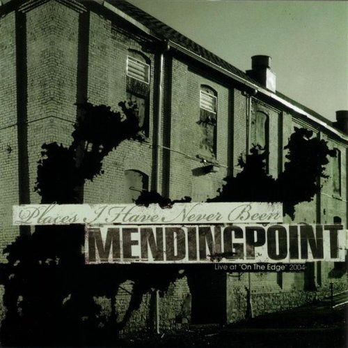 Mending Point / Places I Have Never Been