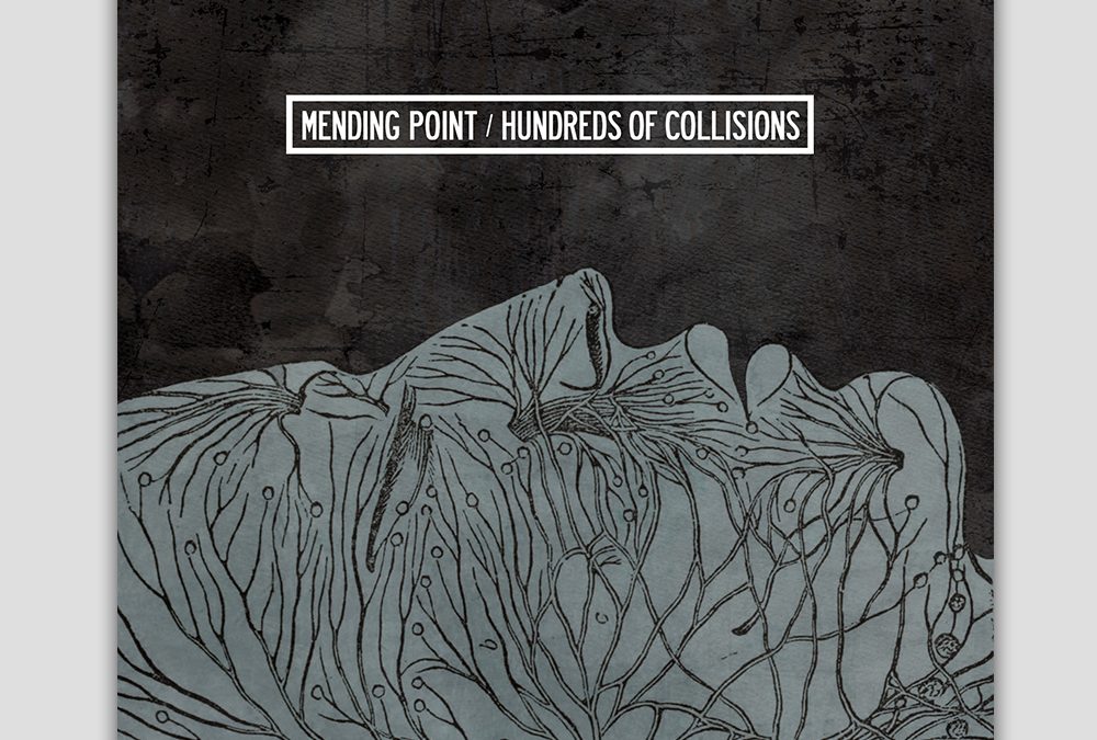Mending Point / Hundreds of Collisions